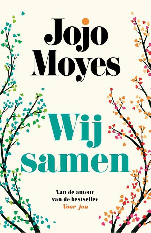 Jojo Moyes Wij samen -   (ISBN: 9789026176081)