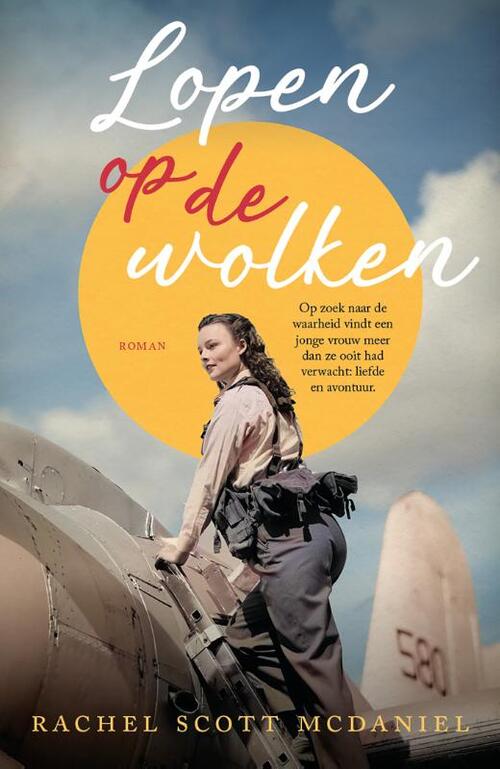 Rachel Scott McDaniel Lopen op de wolken -   (ISBN: 9789029738118)