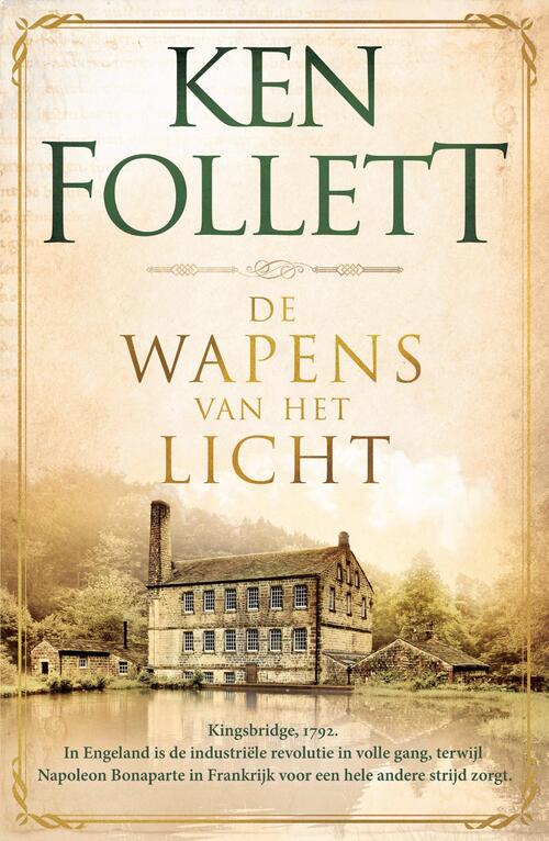 Ken Follett De wapens van het licht -   (ISBN: 9789049205928)