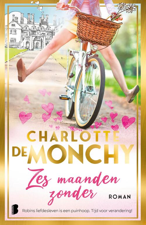 Charlotte de Monchy Zes maanden zonder -   (ISBN: 9789049206277)