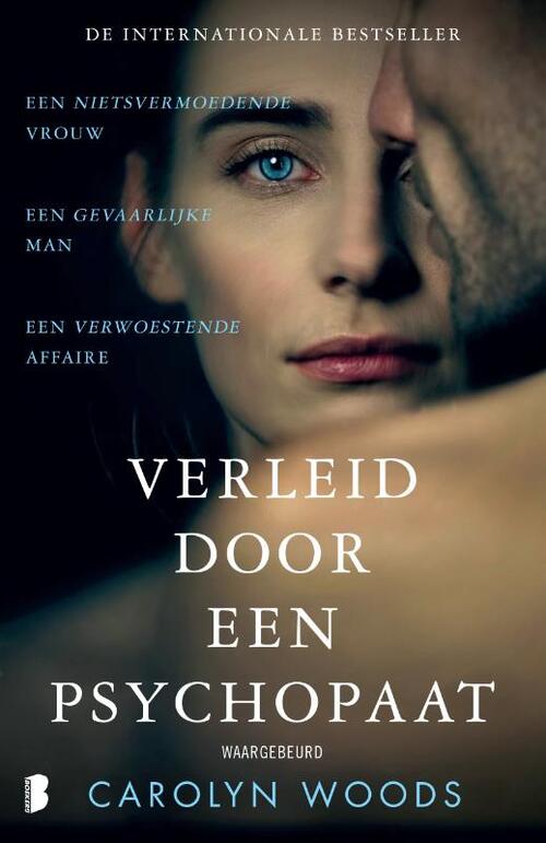 Carolyn Woods Verleid door een psychopaat -   (ISBN: 9789049206635)