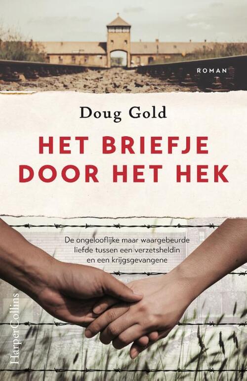 Doug Gold Het briefje door het hek -   (ISBN: 9789402716948)