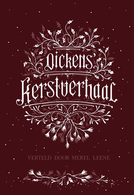 Charles Dickens Dickens' Kerstverhaal - A Christmas Carol -   (ISBN: 9789463492546)