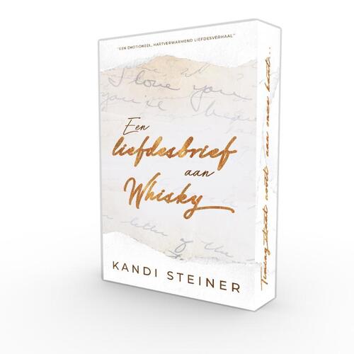 Kandi Steiner Een liefdesbrief aan Whisky -   (ISBN: 9789464405385)