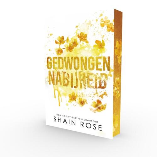 Shain Rose Gedwongen nabijheid -   (ISBN: 9789464405934)