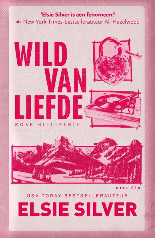 Elsie Silver Wild van liefde -   (ISBN: 9789464822519)