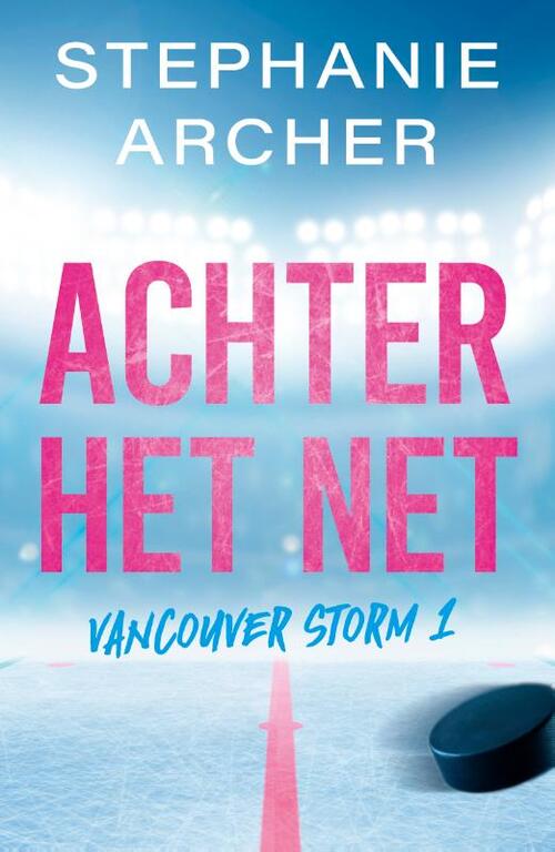 Stephanie Archer Achter het net -   (ISBN: 9789464822632)