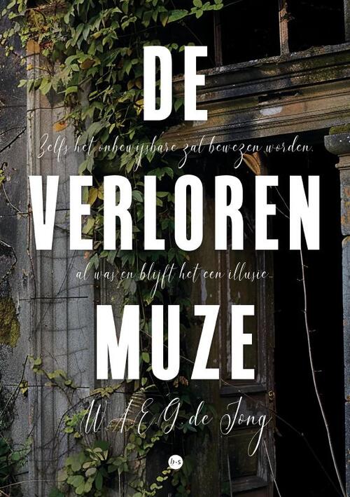 W.A.E.G. de Jong De Verloren Muze -   (ISBN: 9789465093970)