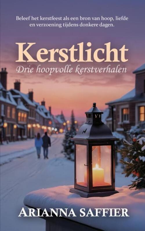 Arianna Saffier Kerstlicht -   (ISBN: 9789465126357)