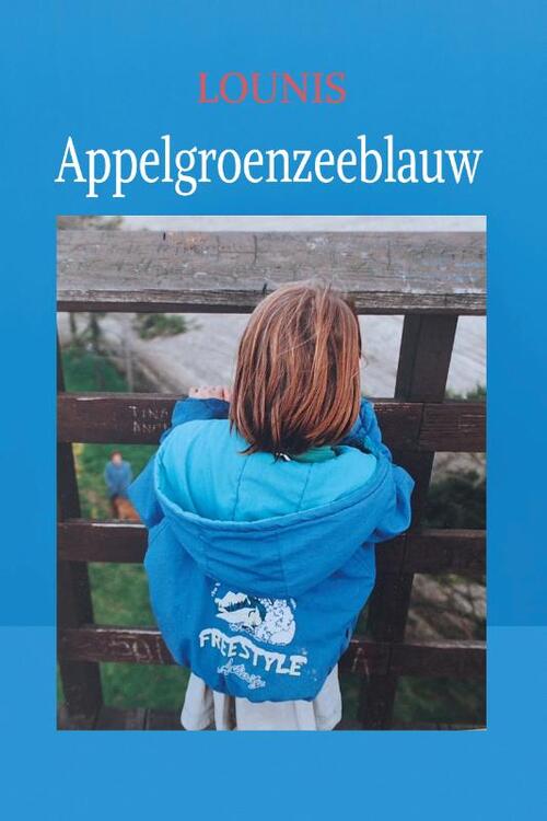 Lounis Mechraoui Appelgroenzeeblauw -   (ISBN: 9789493293649)