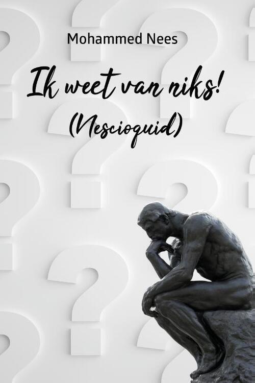 Mohammed Nees Ik weet van niks! -   (ISBN: 9789493293670)