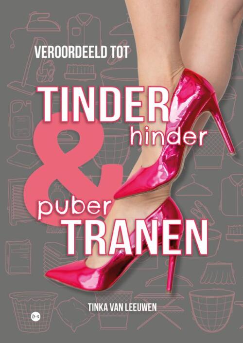 Tinka van Leeuwen Tinderhinder & Pubertranen -   (ISBN: 9789465098180)