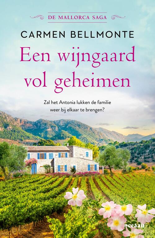 Carmen Bellmonte De Mallorca Saga 4 - Een wijngaard vol geheimen -   (ISBN: 9789046832660)