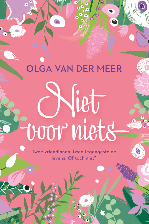 Olga van der Meer Niet voor niets -   (ISBN: 9789020557749)