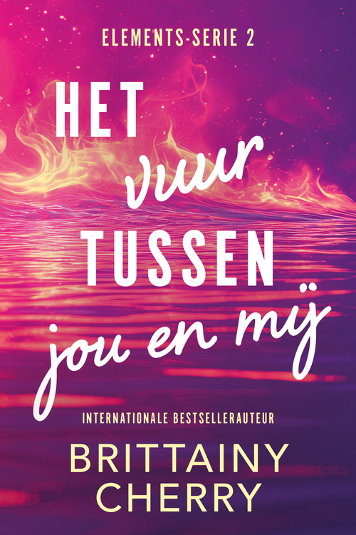 Brittainy C. Cherry Het vuur tussen jou en mij -   (ISBN: 9789020559033)