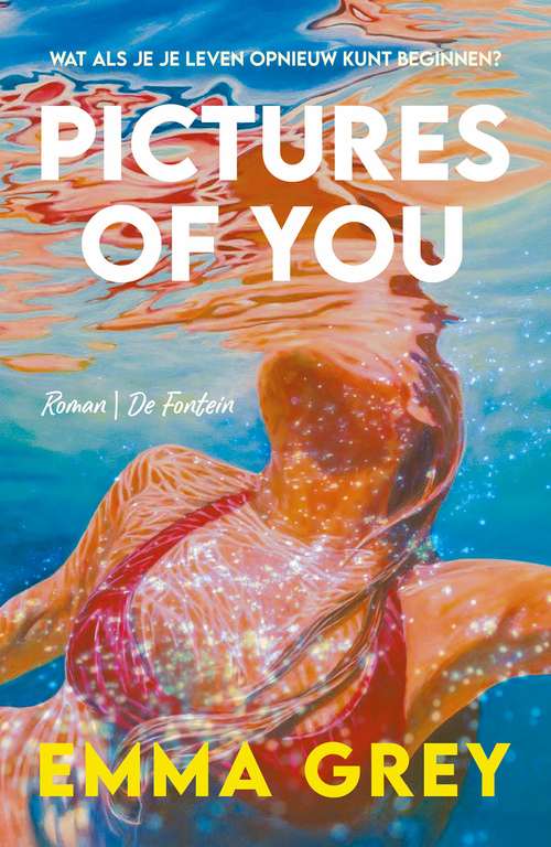 Emma Grey Pictures of You -   (ISBN: 9789026178290)