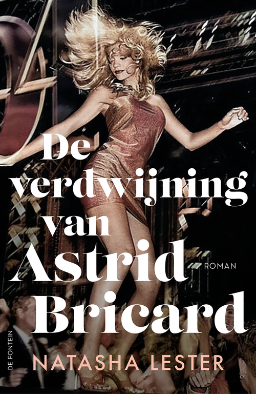 Natasha Lester De verdwijning van Astrid Bricard -   (ISBN: 9789026178962)