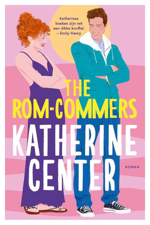 Katherine Center The Rom-Commers -   (ISBN: 9789029739481)
