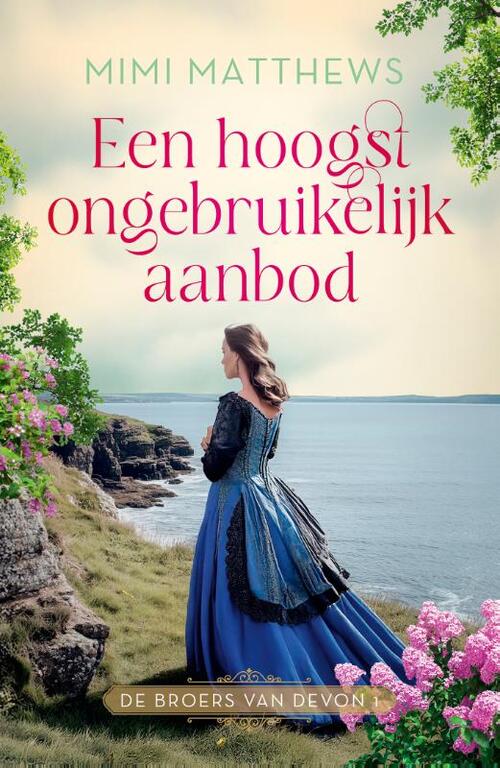 Mimi Matthews Een hoogst ongebruikelijk aanbod -   (ISBN: 9789029739559)