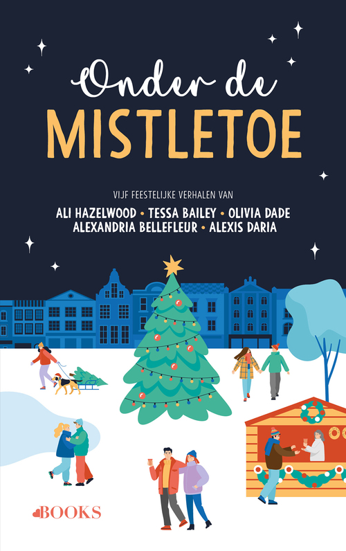 Alexandria Bellefleur Onder de mistletoe -   (ISBN: 9789062226665)