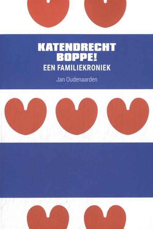 Jan Oudenaarden Katendrecht Boppe! -   (ISBN: 9789083365862)