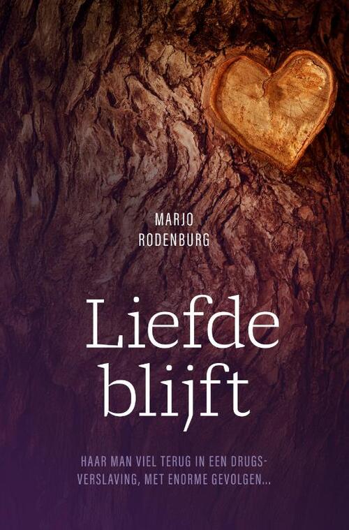 Marjo Rodenburg Liefde blijft -   (ISBN: 9789083506661)