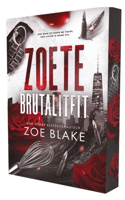 Zoe Blake Zoete brutaliteit -   (ISBN: 9789464407259)
