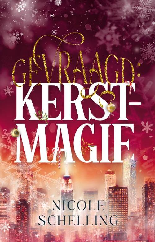 Nicole Schelling Gevraagd: kerstmagie -   (ISBN: 9789464823271)