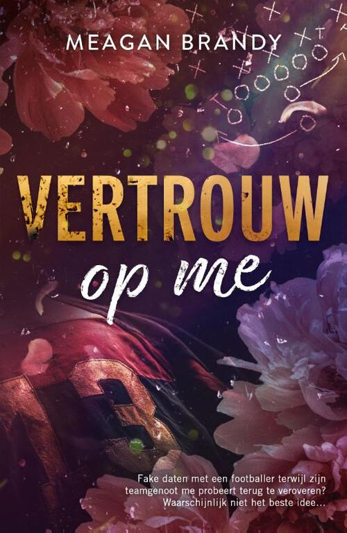 Meagan Brandy Vertrouw op me -   (ISBN: 9789464823318)