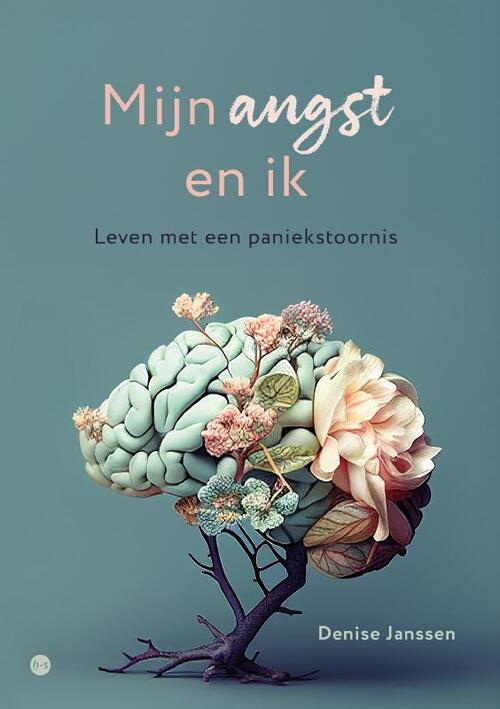 Denise Janssen Mijn angst en ik -   (ISBN: 9789465280745)