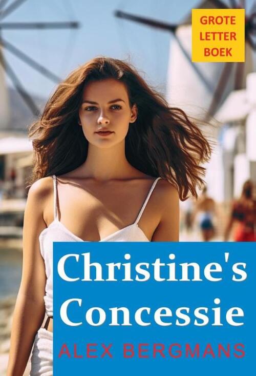 Alex Bergmans Christine's concessie GLB -   (ISBN: 9789492954862)