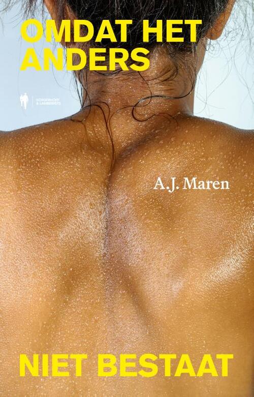 A.J. Maren Omdat het anders niet bestaat -   (ISBN: 9789493443563)