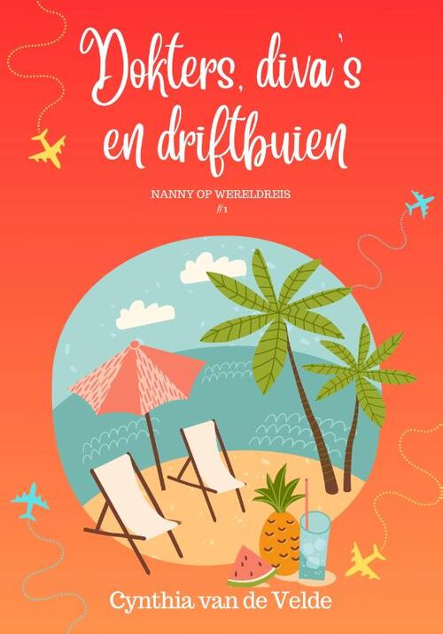 Cynthia van de Velde Dokters, diva's en driftbuien -   (ISBN: 9789492792518)