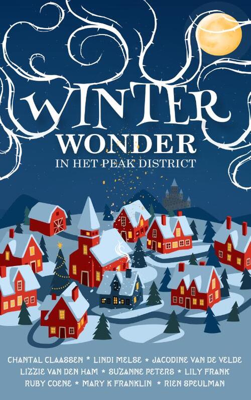 Chantal Claassen Winterwonder in het Peak District -   (ISBN: 9789493419087)