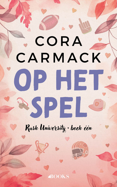 Cora Carmack Op het spel -   (ISBN: 9789062226870)