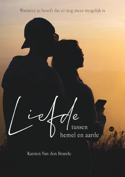 Katrien van den Brande Liefde tussen hemel en aarde -   (ISBN: 9789465288796)