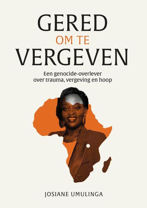 Josiane Umulinga Gered om te vergeven -   (ISBN: 9789083534145)