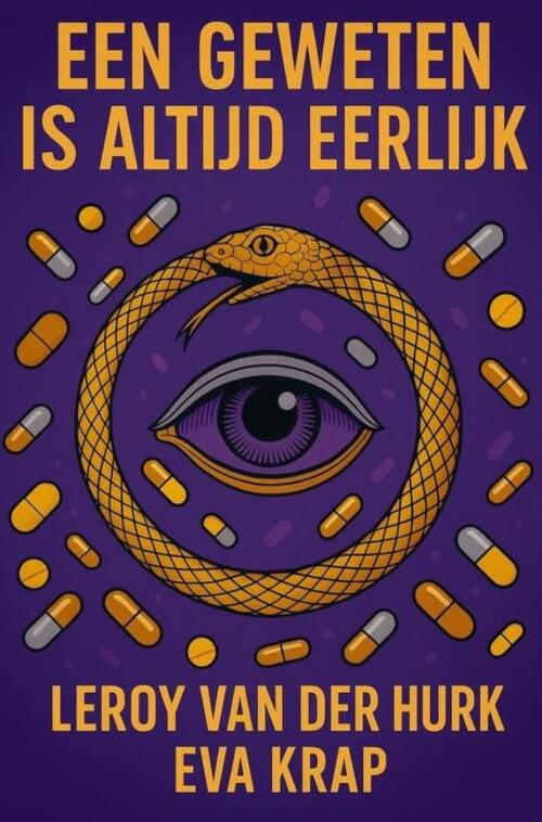 Leroy van der Hurk Een geweten is altijd eerlijk -   (ISBN: 9789465311708)