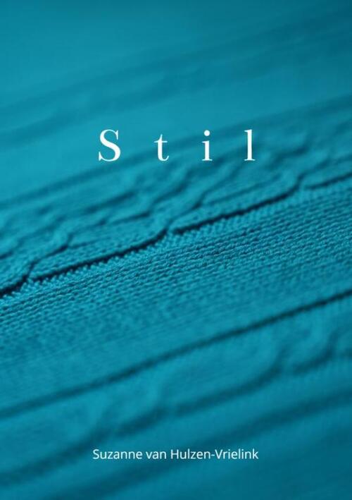 Suzanne van Hulzen-Vrielink Stil -   (ISBN: 9789403813240)