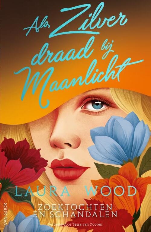 Laura Wood Als zilverdraad bij maanlicht -   (ISBN: 9789000401697)