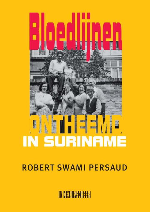 Robert Swami Persaud Bloedlijnen -   (ISBN: 9789493368323)