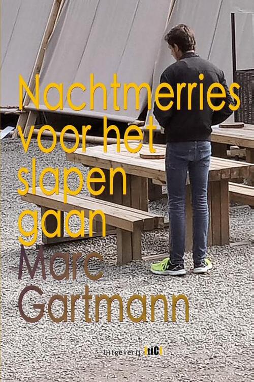 Marc Gartmann Nachtmerries voor het slapen gaan -   (ISBN: 9789493048584)
