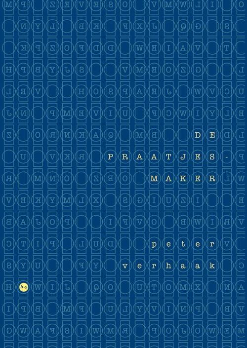 Peter Verhaak De praatjesmaker -   (ISBN: 9789465280714)