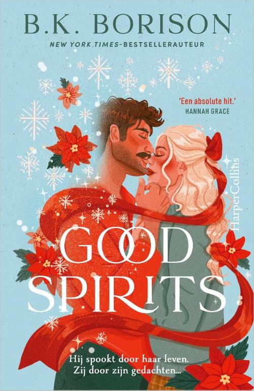 B.K. Borison Good Spirits -   (ISBN: 9789402718843)