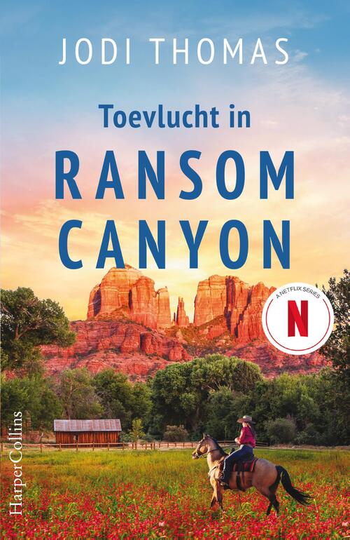 Jodi Thomas Ransom Canyon 3 - Toevlucht in Ransom Canyon -   (ISBN: 9789402718867)