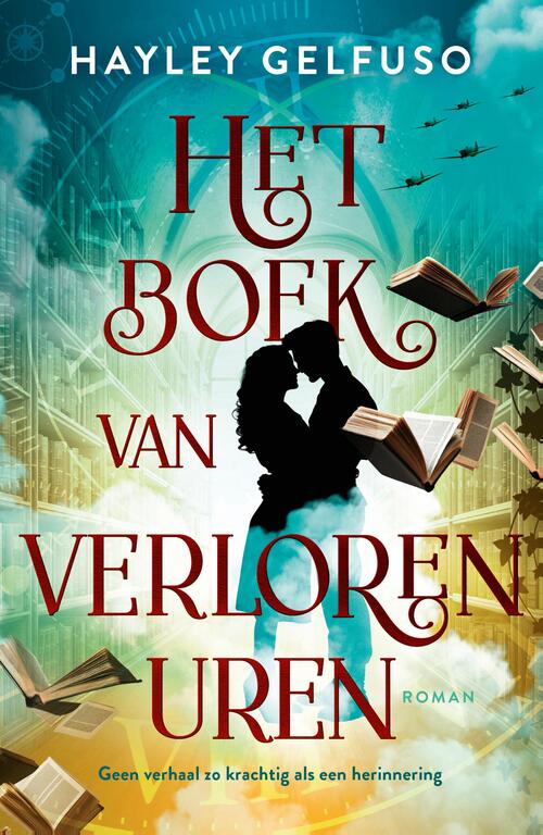 Hayley Gelfuso Het boek van verloren uren -   (ISBN: 9789402719055)