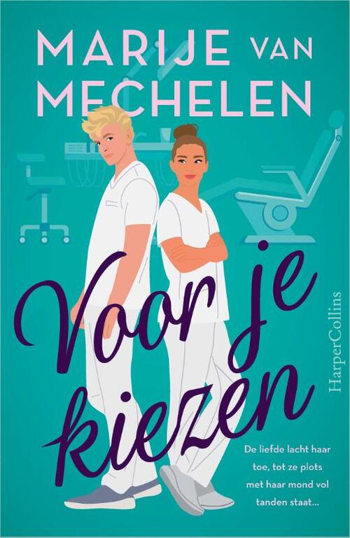 Marije van Mechelen Voor je kiezen -   (ISBN: 9789402719338)