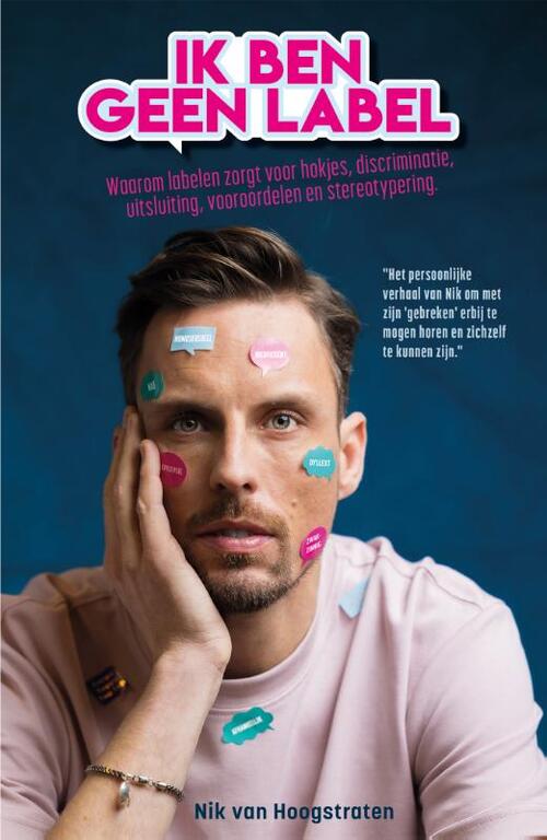 Nik van Hoogstraten Ik ben geen label -   (ISBN: 9789492107688)