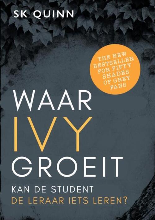 Suzy K Quinn Waar IVY groeit -   (ISBN: 9789403806136)