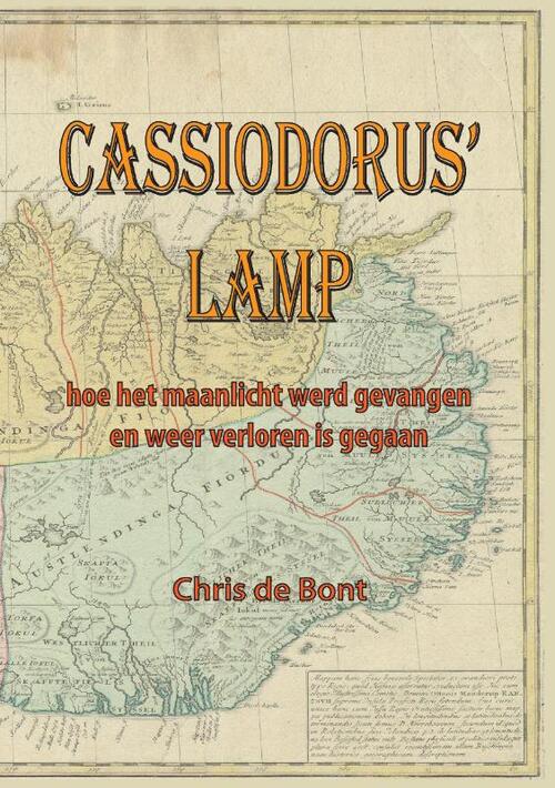 Chris de Bont Cassiodorus' lamp -   (ISBN: 9789090405896)